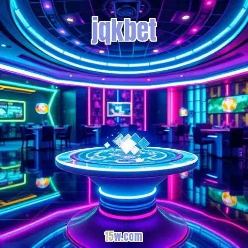 jqkbet: Conheça a Experiência Única da Mesa no Mundo dos Jogos